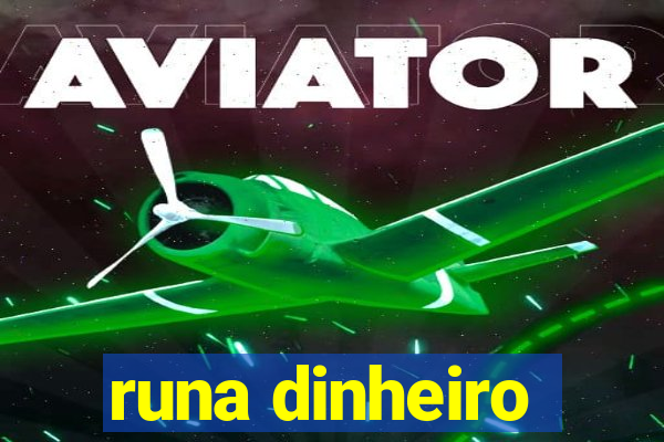 runa dinheiro